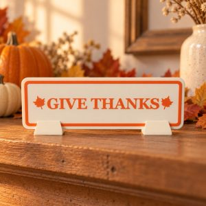 Give Thanks Table Sign